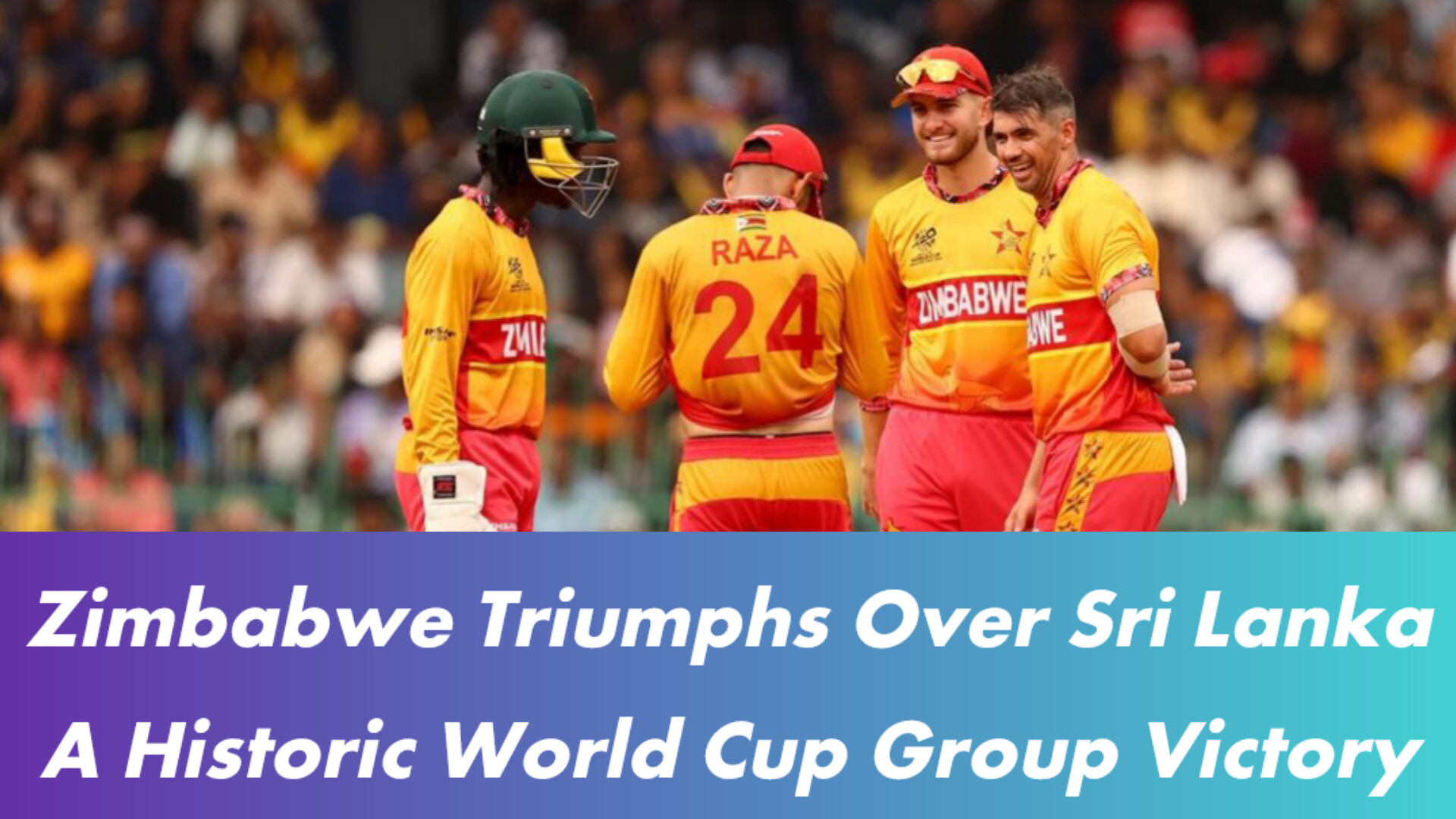 Zimbabwe cricket team celebrating victory against Sri Lanka at R. Premadasa Stadium"